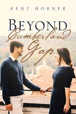 Beyond Cumberland Gap af Kent Horner