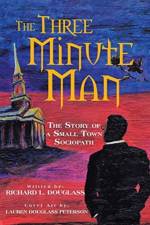 Three Minute Man af Richard L Douglass