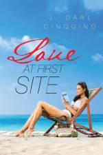 Love at First Site af J Carl Cinquino