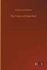 Vision of Elijah Berl af Frank Lewis Nason