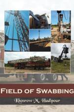 Field of Swabbing af Khosrow M Hadipour
