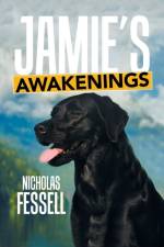 Jamie's Awakenings af Nicholas Fessell