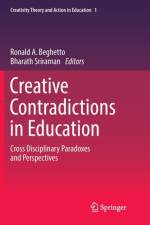Creative Contradictions in Education