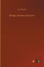 Bridge Axioms and Laws af J B Elwell