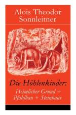 Die Hoehlenkinder af Alois Theodor Sonnleitner