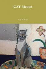 CAT Meows af Cat E Goin