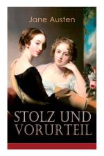 Stolz & Vorurteil af Jane Austen
