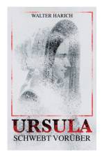 Ursula schwebt vor ber af Walter Harich