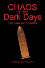 Chaos in the Dark Days af Ken Okonkwo