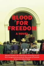 Blood for Freedom af J P Piche