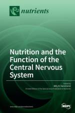 Nutrition and the Function of the Central Nervous System