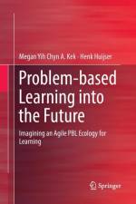 Problem-based Learning into the Future