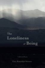 Loneliness of Being af Gary Randolph Stimson