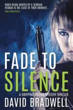 Fade To Silence af David Bradwell