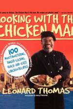Cooking with the Chicken Man af Leonard Thomas