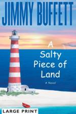 A Salty Piece of Land af Jimmy Buffett
