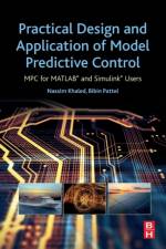 Practical Design and Application of Model Predictive Control af Nassim (Assistant Professor Khaled