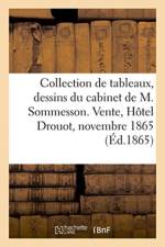 Catalogue d'une collection de tableaux, dessins, estampes, lithographies du cabinet de M. Sommesson af Pillet Fils Aine