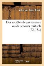 Des societes de prevoyance ou de secours mutuels af Villerme