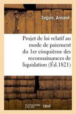 Observations Sur Les Resultats Possibles Du Projet de Loi Relatif Au Mode de Paiement af Armand Séguin