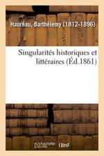 Singularites historiques et litteraires af Haureau-B