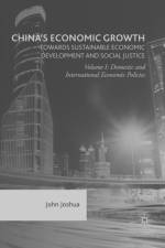China's Economic Growth: Towards Sustainable Economic Development and Social Justice af John Joshua