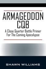 Armageddon CQB af Shawn Williams