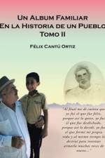 Album Familiar En La Historia De Un Pueblo af Felix Ortiz Cantu
