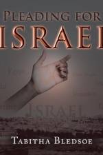 Pleading for Israel af Tabitha Bledsoe