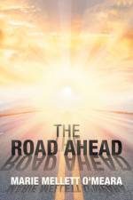Road Ahead af Marie Mellett O'Meara