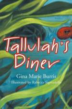 Tallulah's Diner af Gina Marie Burris