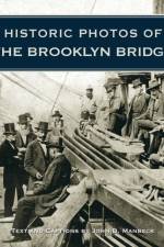 Historic Photos of the Brooklyn Bridge