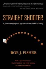 Straight Shooter af Bob J Fisher