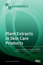Plant Extracts in Skin Care Products