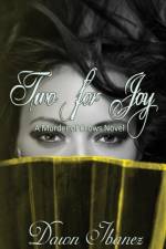 Two for Joy af Dawn Ibanez