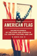 The American Flag af John R. (Middle Tennessee State University Vile