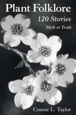 Plant Folklore af Connie L Taylor