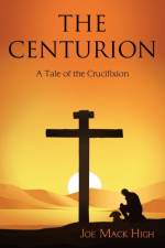 Centurion af Joe Mack High