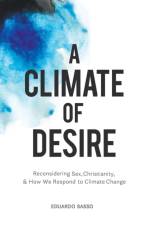 A Climate of Desire af Eduardo Sasso