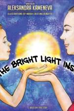 The Bright Light Inside af Aleksandra S Kameneva