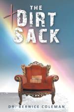 The Dirt Sack af Bernice Coleman