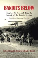 Bandits Below af Ltcol David Brown