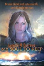 My Soul to Keep af Lynette M Burrows