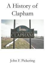 A History of Clapham af John F. Pickering