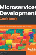 Microservices Development Cookbook af Paul Osman