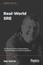 Real-World SRE af Nat Welch