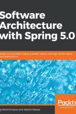 Software Architecture with Spring 5.0 af Rene Enriquez
