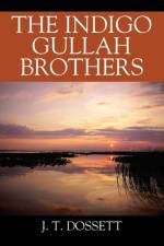 Indigo Gullah Brothers af J T Dossett