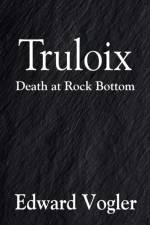 Truloix af Edward Vogler