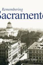 Remembering Sacramento